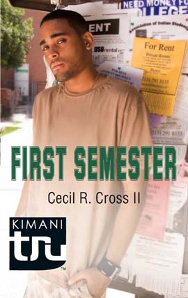 Title details for First Semester by Cecil R. Cross II - Wait list